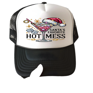 Santa’s Favorite Hot Mess Trucker Hat