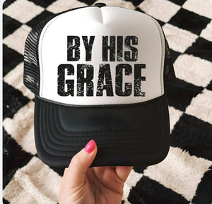 By His Grace Trucker Hat