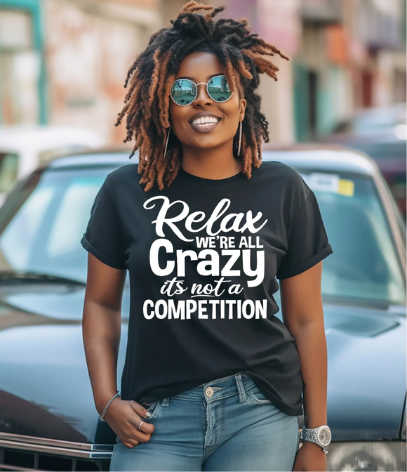 Relax it's Not a Competition Top