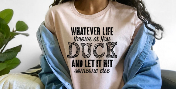 Just Duck in Life T-Shirt