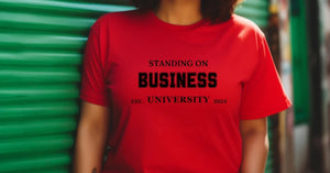 Standing On Business T-Shirt