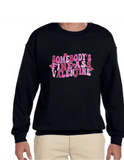Somebody's Fine Ass Valentine Sweatshirt