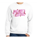 Somebody's Fine Ass Valentine Sweatshirt