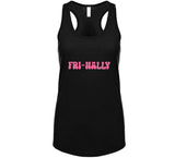 Fri-Nally T Shirt