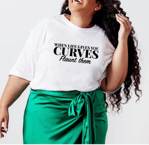 When Life Throws Curves T-Shirt