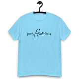 I'm PowHerFul T-Shirt