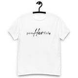 I'm PowHerFul T-Shirt