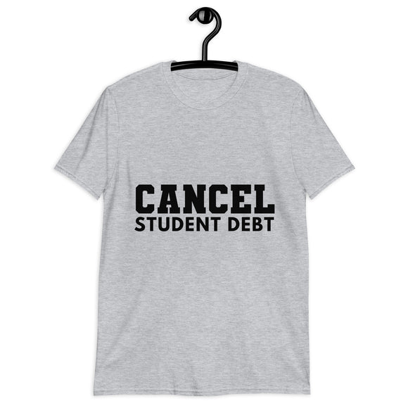 Cancel Student Debt T-Shirt