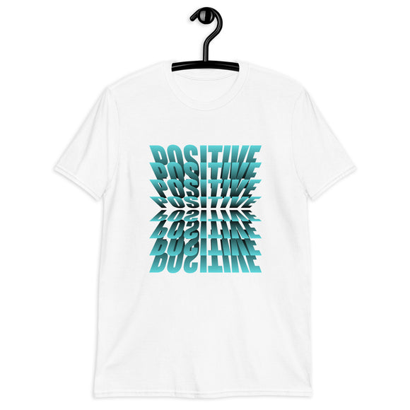 Stay Positive T-Shirt