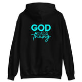 God I Let Go Do Your Thang Hoodie