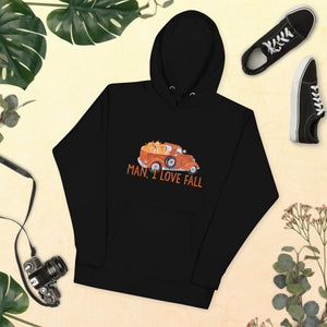 Man I Love Fall Hoodie