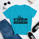 She Stands On Business T-Shirt