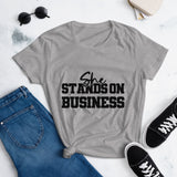 She Stands On Business T-Shirt