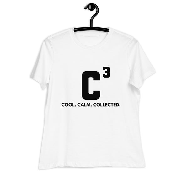 Cool, Calm, & Collected T-Shirt