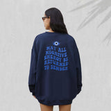 Return Negative Energy Sweatshirt