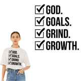 God, Goals, Grind, Growth T-Shirt