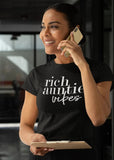 Rich Auntie Vibes T-Shirt