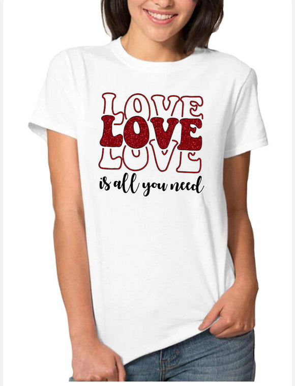 All You Need is Love T-Shirt