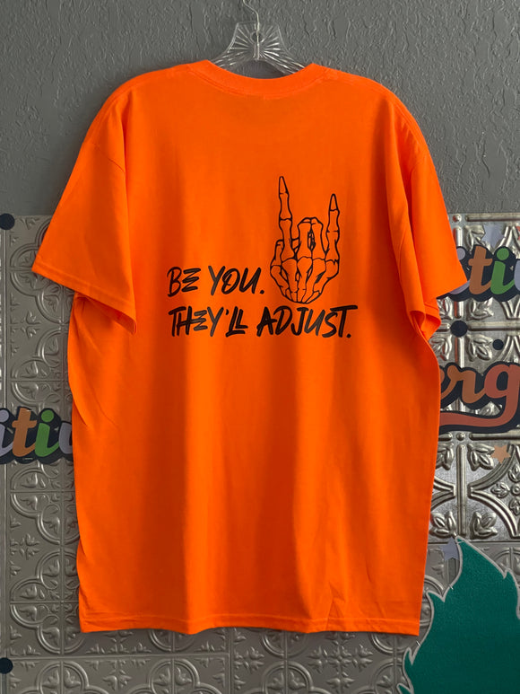 Be You On Fire T-Shirt!!