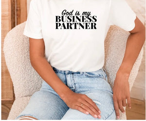 God is my Business Partner T-Shirt