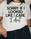 Look Like I Care T-Shirt