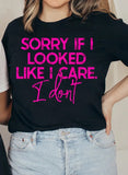 Look Like I Care T-Shirt