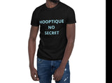 Hooptique No Secret Unisex T-Shirt