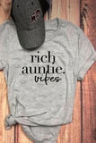 Rich Auntie Vibes T-Shirt