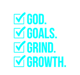 God, Goals, Grind, Growth T-Shirt